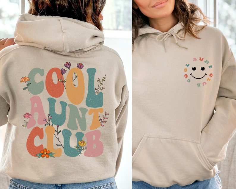 Cool Aunts Club Sweatshirt and Hoodie, Aunt Valentines Day Gift, Cool Aunt Sweatshirt, Aunt Birthday Gift, Gift for Auntie,Auntie Sweatshirt image 2