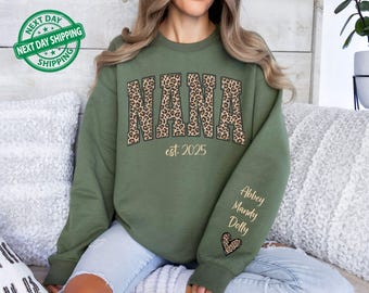 Custom Leopard Nana Sweatshirt With Kid Name On Sleeve, Personalized Nana Sweatshirt, Gift For Nana, Christmas Gift Nana Est 2026 Hoodie