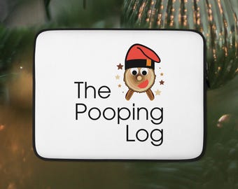 The Pooping Log-laptophoes