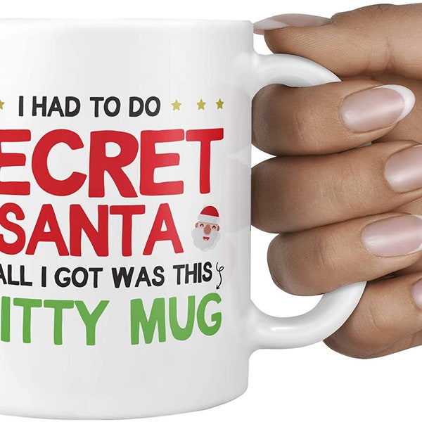 Funny Rude Secret Santa Gift Mug - Family Work Office Under 10 Pounds Ideas All I Got was This Sh*tty Mug