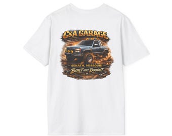 C&A Garage Pickup Truck T-Shirt | Senath Missouri, Built Not Bought