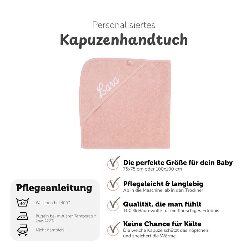 K&ouml;nnte beinhalten: Ein hellrosa Kapuzenhandtuch f&uuml;r Babys mit dem Namen "Lara" in Wei&szlig; gestickt. Das Handtuch hat Pflegehinweise und Text auf Deutsch. Das Handtuch ist in zwei Gr&ouml;&szlig;en erh&auml;ltlich: 75x75 cm oder 100x100 cm.