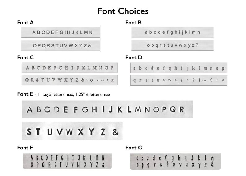 May include: Image showcasing font options for personalized items. Seven different fonts are displayed, each with the alphabet and special characters. Font E specifies a 1-inch tag with a 5-letter maximum and a 1.25-inch tag with a 6-letter maximum.
