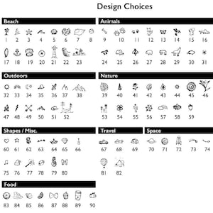 May include: A black and white chart titled "Design Choices" with numbered illustrations categorized by theme: Beach, Animals, Outdoors, Nature, Shapes/Misc., Travel, Space, and Food. Includes a variety of small icons.