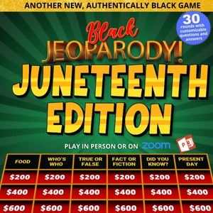 Black Jeoparody! - Juneteenth Edition - Virtual Zoom Game - PowerPoint Game - Family Trivia Game