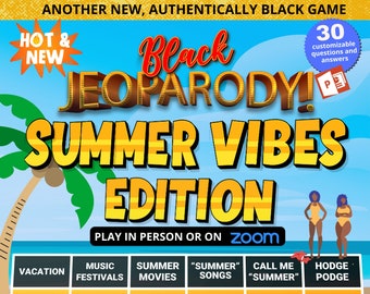 Black Jeoparody! - The Summer Vibes Edition - African-American Culture - Family and Friends Fun!