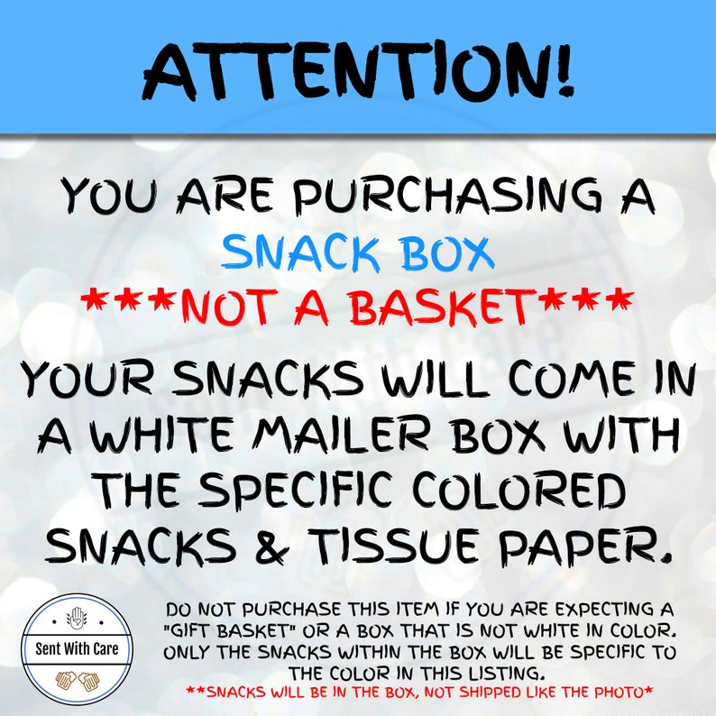 K&ouml;nnte beinhalten: Text auf wei&szlig;em Hintergrund: "ACHTUNG! SIE KAUFEN EINE SNACK-BOX ***KEINEN KORB*** IHRE SNACKS WERDEN IN EINER WEISSEN VERSANDBOX MIT DEN SPEZIFISCHEN FARBIGEN SNACKS & SEIDENPAPIER GELIEFERT."
