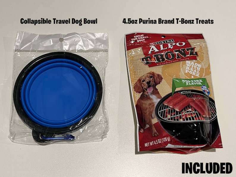May include: A blue collapsible travel dog bowl and a bag of 4.5 oz Purina Alpo T-Bonz dog treats. The treats are made with real pork and have a big pork flavor. The bag says "Great for small dogs".