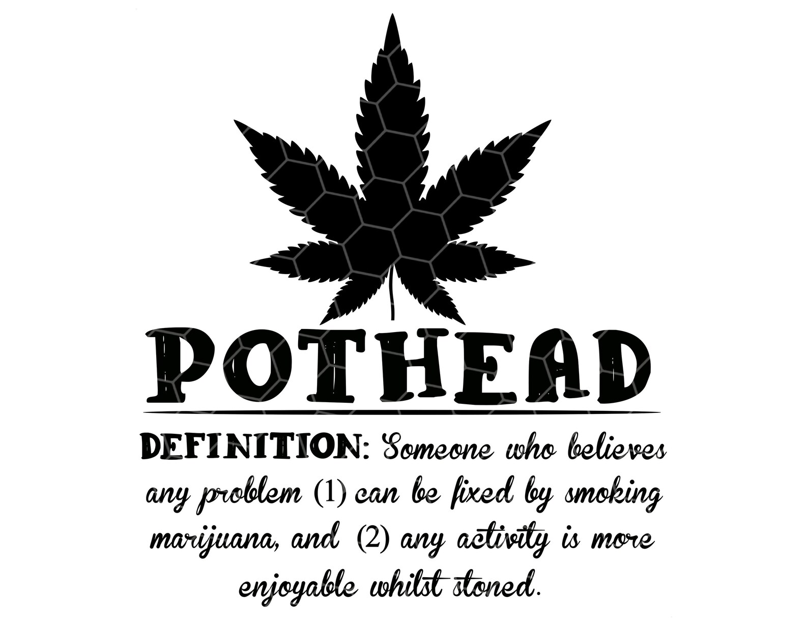 Pothead Definition Smoking Marijuana Whilst stoned Etsy