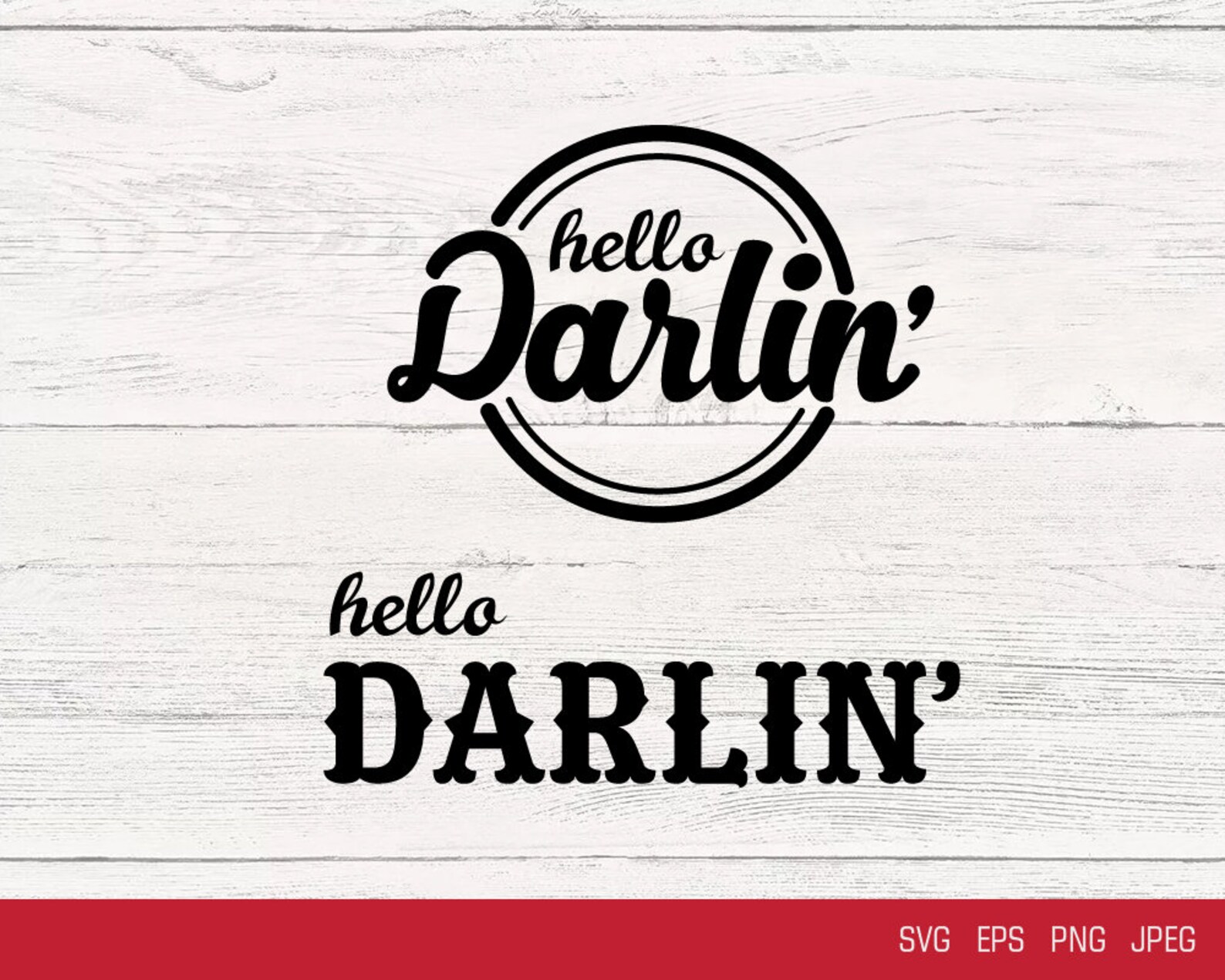 Hello Darlin' Western Graphic Digital svg png cut file | Etsy