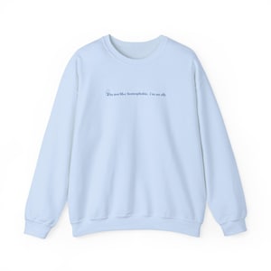 Heartstopper Imogen Quote Sweatshirt, Crewneck Jumper, Queer Pride, Heartstopper Fan Gift, Book Lover Pullover, Cozy Graphic
