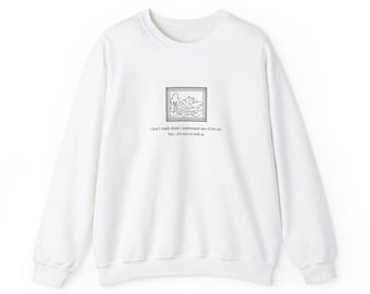 Heartstopper Nick Nelson Season 2 Quote Unisex Crewneck Sweatshirt, LGBTQ+ Romance Novel Clothing, Simple Design, Book Lover Gift