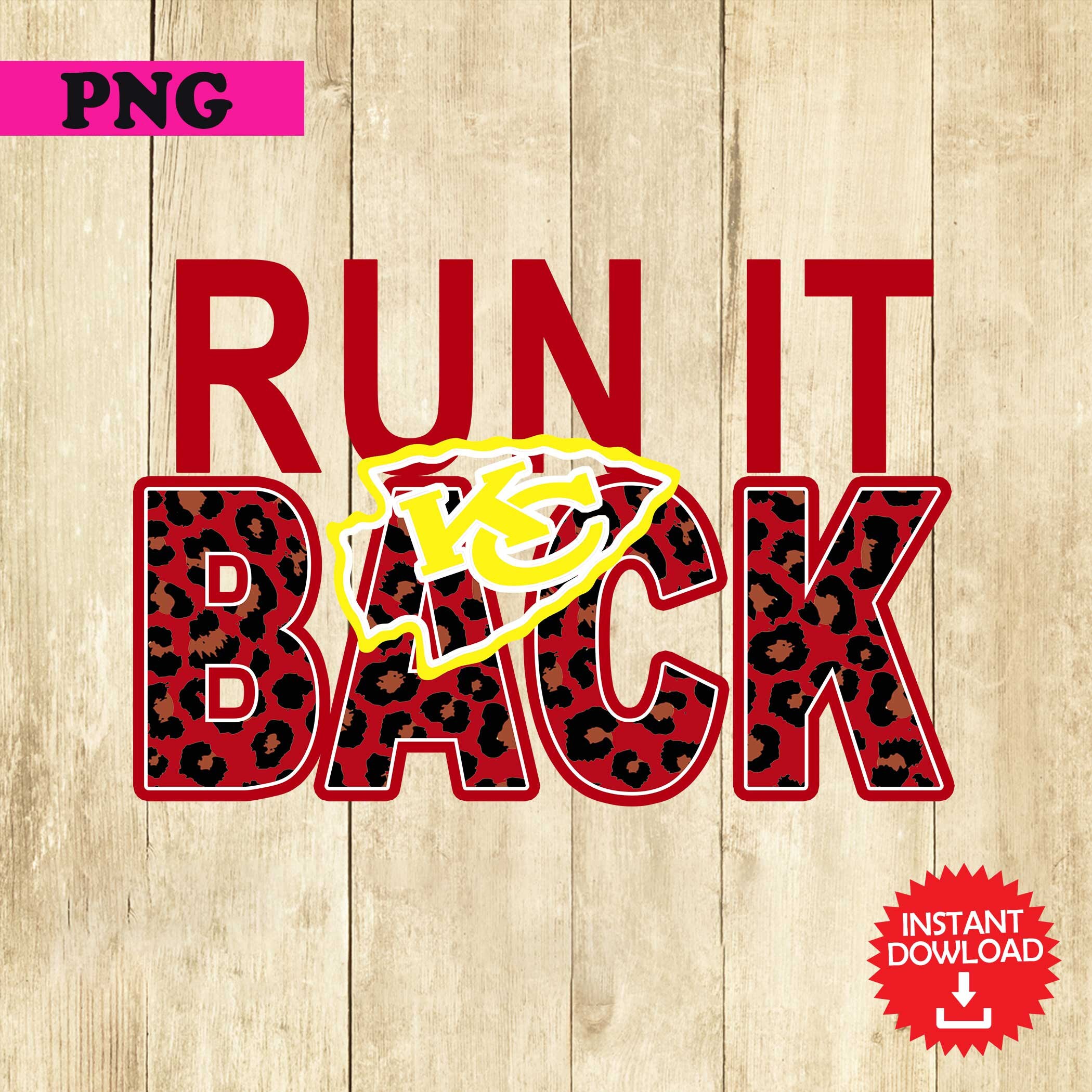 Run It Back The Chiefs Logo PNG Kansas City Chiefs NFL Sports Etsy