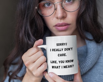 Funny Sarcastic Mug, I Really Don’t Care Coffee Mug, Snarky Humor Cup, Introvert Mug, Office Joke Gift, 11oz or 15oz