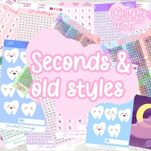 May include: A collection of printable savings charts featuring various themes, including "Mummy Moo", "Dice Dreams", and "Dentist Savings". The charts are designed with a pink and blue colour scheme and feature cute illustrations of teeth and stars. The text "Seconds & old styles" is written in a pink bubble font.