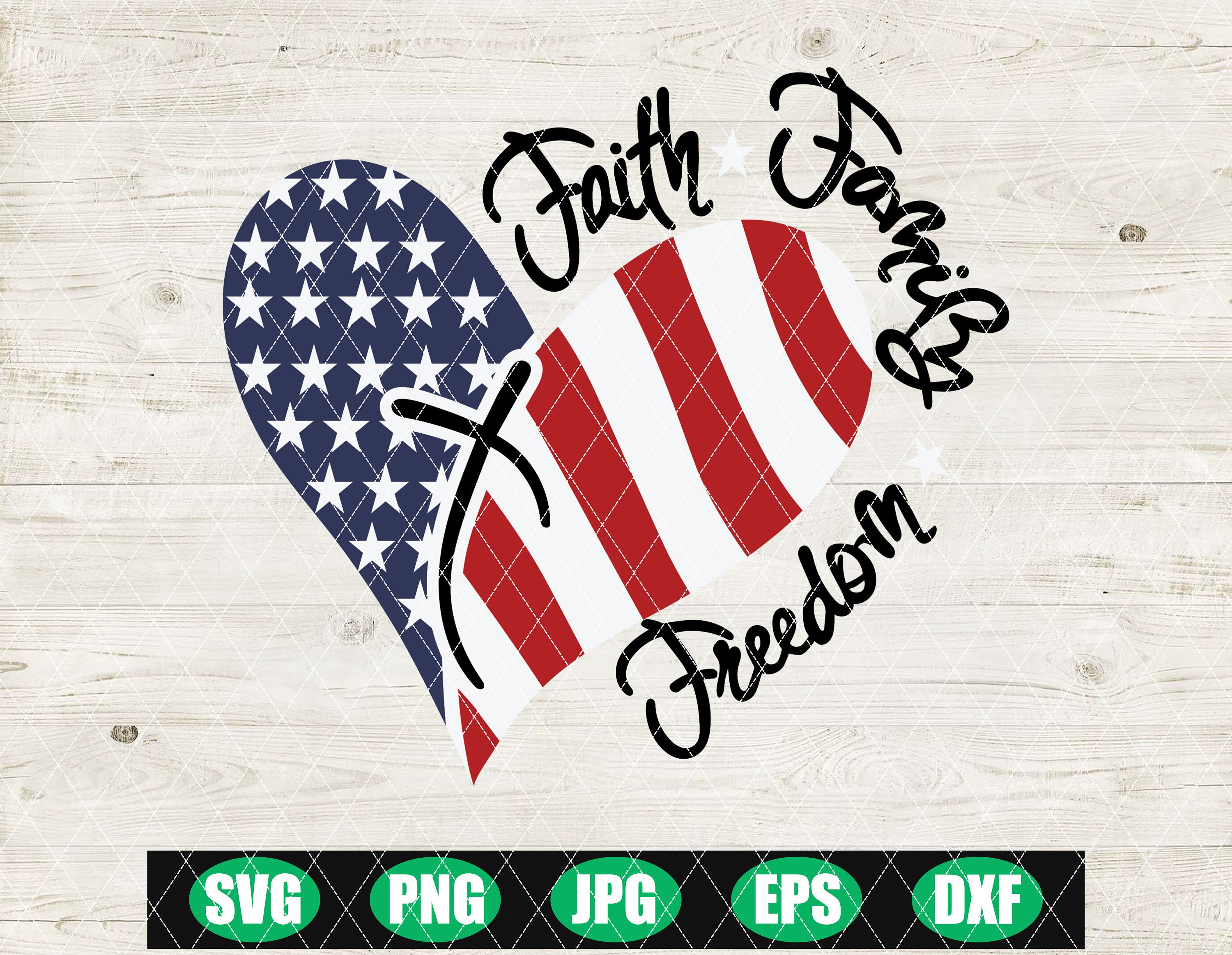 Faith Family Freedom Svg 4 juli Svg Faith Svg 4 juli Svg | Etsy
