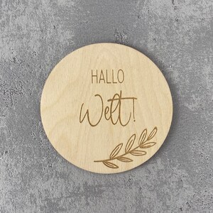 runde Meilensteinkarte aus Holz "Hallo Welt!", Holzschild fürs Baby