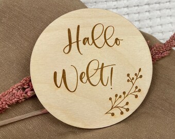 runde Meilensteinkarte aus Holz "Hallo Welt!", Holzschild fürs Baby
