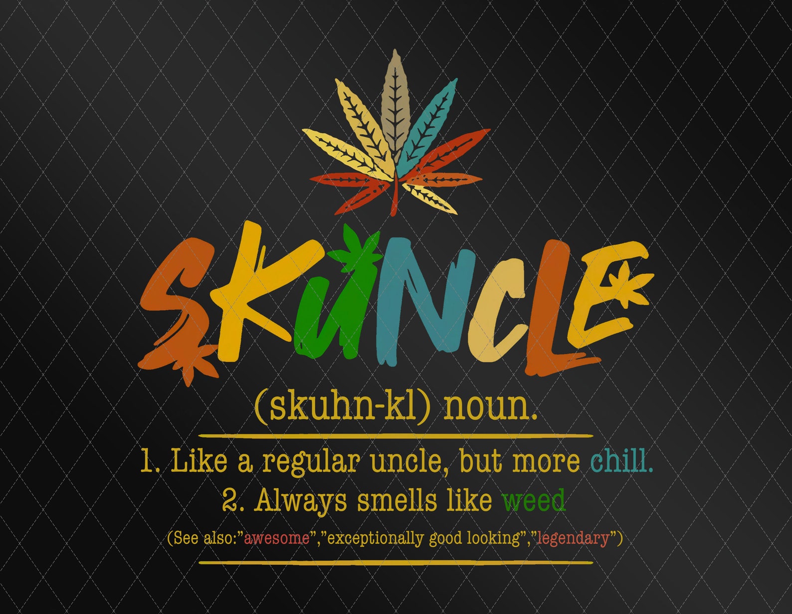 skuncle skuncle png cannabis png stoner png weed lover etsy