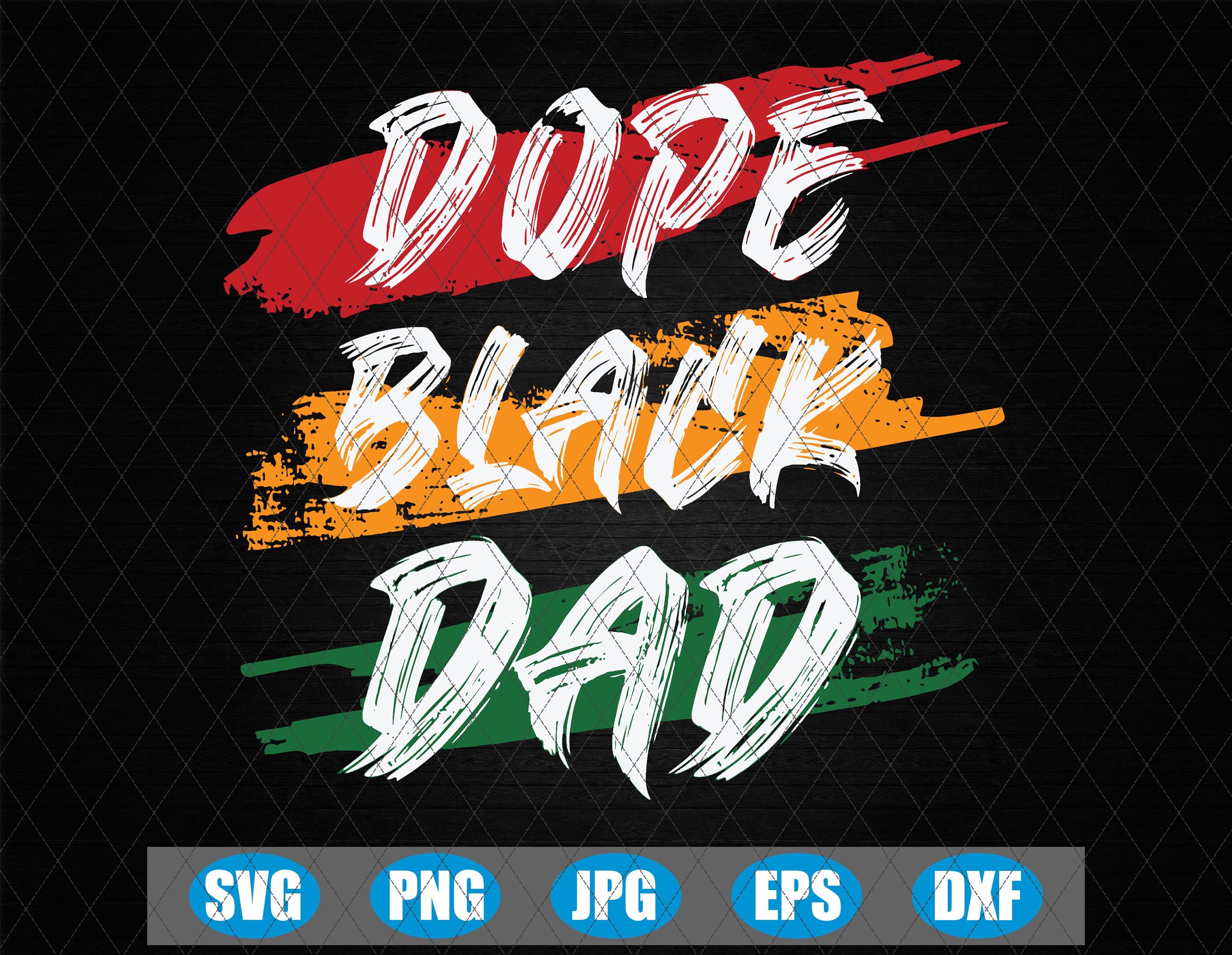 Download Dope Black Dad SVG Black Dad Svg Dad Svg Black Lives | Etsy