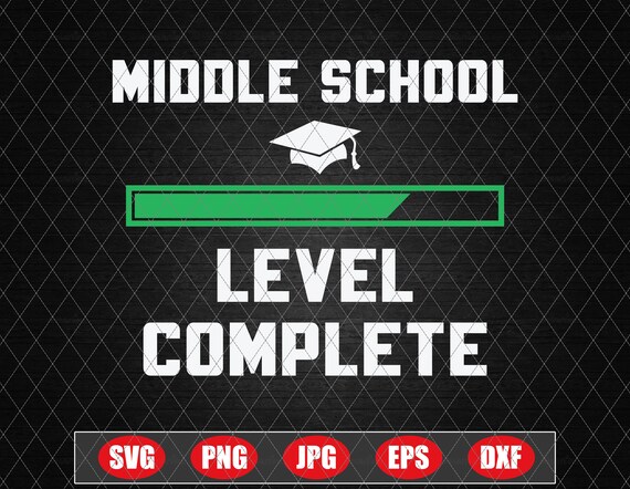 Download Middle School Level Complete SVG Graduation video game svg ...