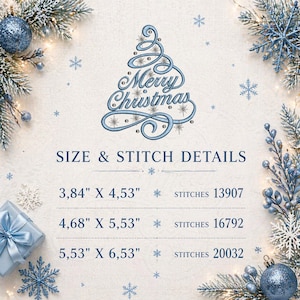 May include: A light blue embroidered Christmas tree design with the words "Merry Christmas". The image includes size and stitch details: 3.84" x 4.53", 4.68" x 5.53", and 5.53" x 6.53". Decorative elements include snowflakes and ornaments.