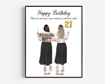 May include: A framed print with the text "Happy Birthday" and "Cheers to more fun, more memories, and more cake!". It features two illustrated women, one holding a champagne glass, the other holding a "21" balloon. Names "Linda" and "Brooke" are at the bottom.