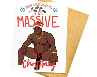 Funny Christmas Card Barry Wood Wishes You A Massive Merry Christmas
