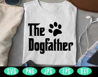 Download The Dogfather Svg Etsy