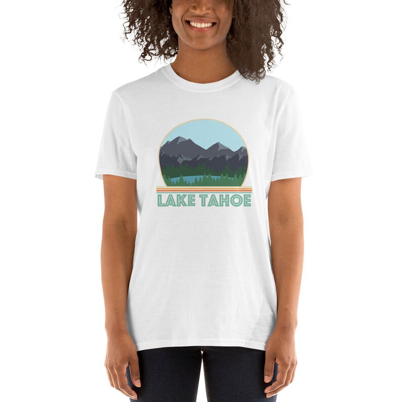 Lake Tahoe Shirt, Great California Souvenir or Lake Tahoe Gift Etsy