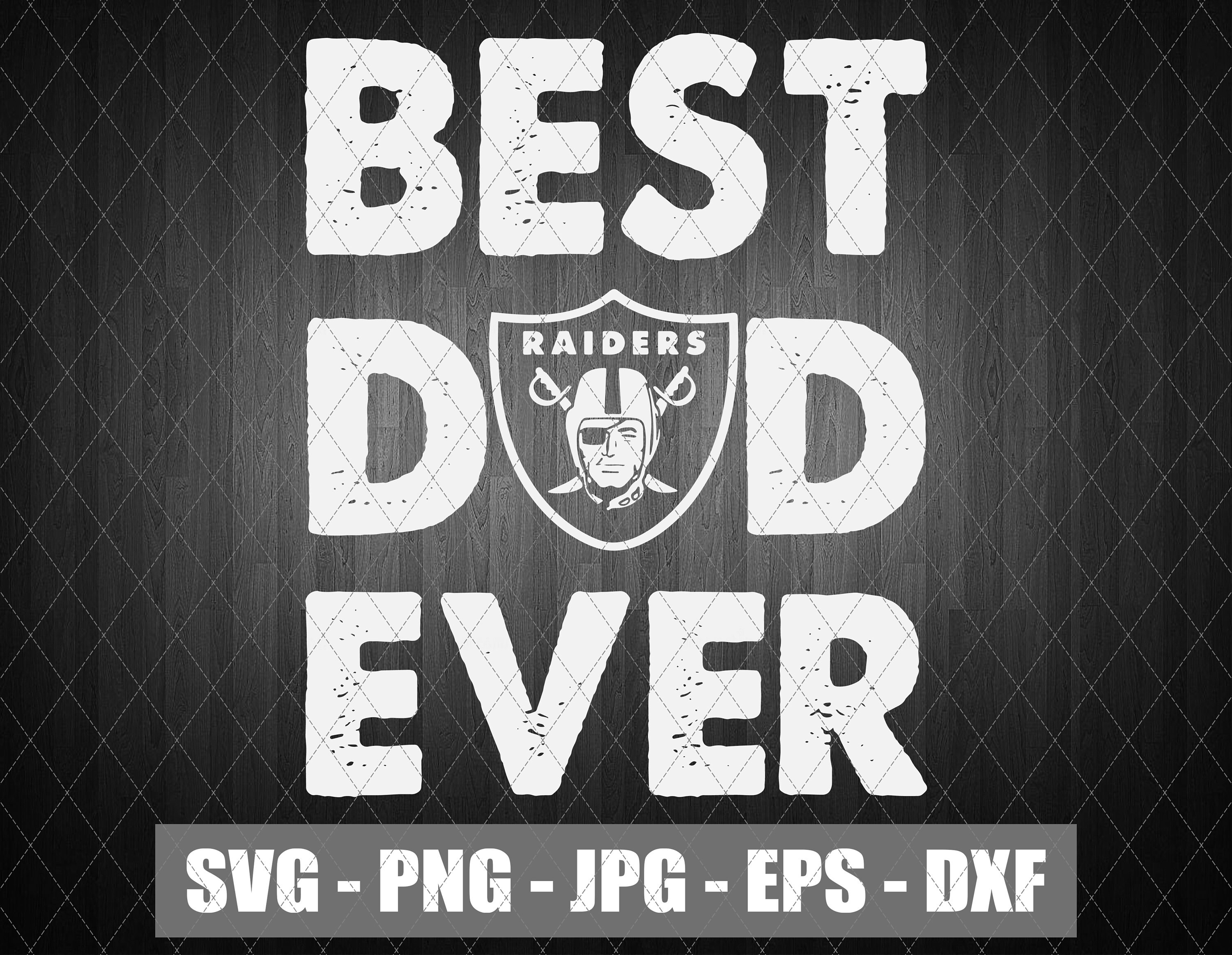 Download Mejor papá Raiders Ever Svg Oakland Raiders Football Team ...