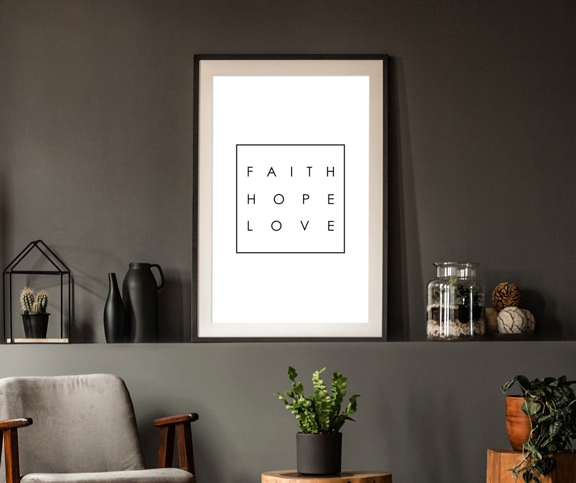 Faith Hope Love Printable Wall Art Large Typography Poster | Etsy