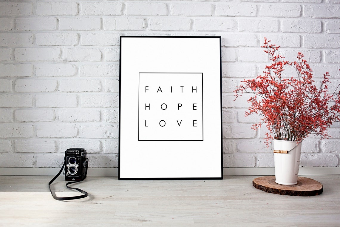 Faith Hope Love Printable Wall Art Large Typography Poster | Etsy