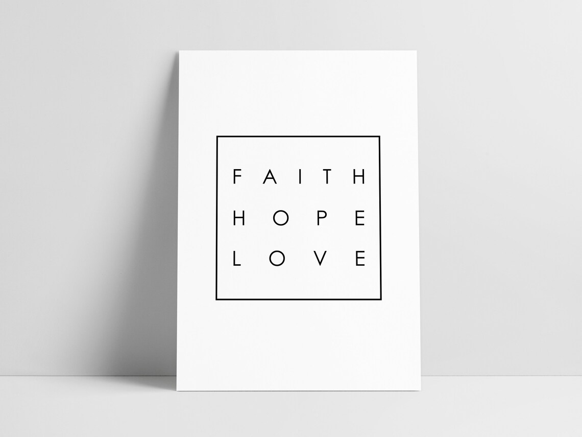 Faith Hope Love Printable Wall Art Large Typography Poster Etsy