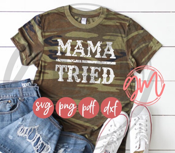 mama tired shirt