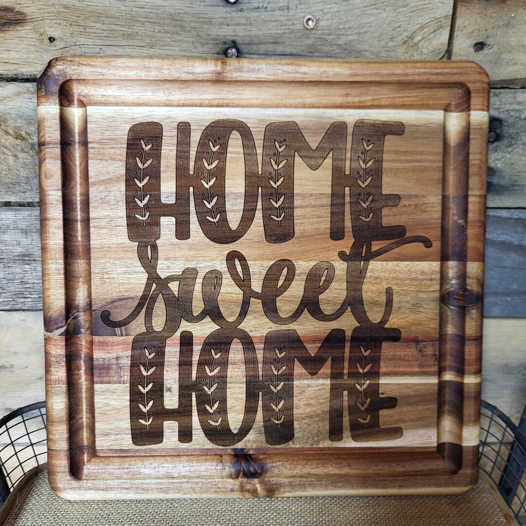 Acacia Wood Engraved "home Sweet Home" Cutting Board Decor - Etsy