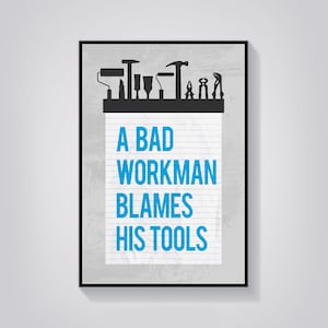 Workman Tools Quote Print: Office Shed Decor (Digital Download)