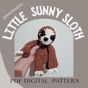 Little Sunny Sloth Crochet Snuggler Pattern, Amigurumi Lovey (PDF Download)