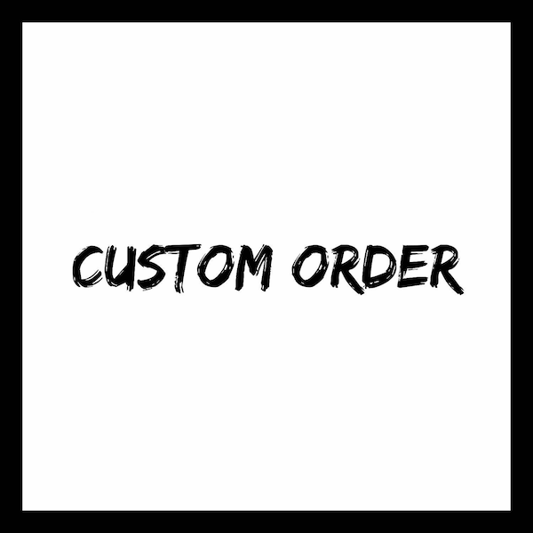 Custom Order for Gdjeweltr