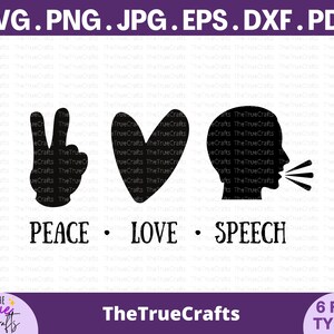 Peace Love SLP svg - Speech Sprache Pathologie svg, SLP Pathologe, Therapeut Geschenk, Logopädie svg, slp Lehrer, Cricut geschnitten Dateien
