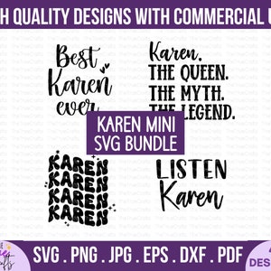 Karen SVG Bundle - Listen Karen, Karen Shirt svg, Karen Gift, Funny Karen Meme, Karen Meme, Gift for Karen, Best Karen Ever, cricut cut file