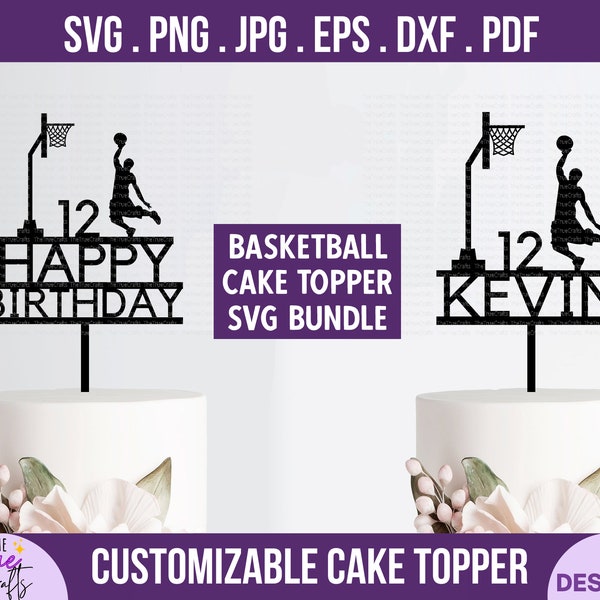 Basketball Themed Birthday Cake Topper svg - DIY Personalize Name and Age, happy birthday svg, basketball cake topper svg, cricut cut file