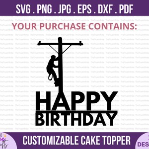Lineman Birthday Cake Topper Svg DIY Personalize Name and Age, Happy ...