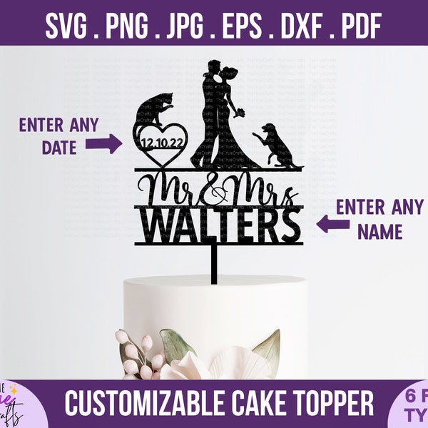 Mr and Mrs Wedding Cake Topper svg- DIY Personalize Couple Name and Date, anniversary svg, bride and groom, couple with dog and cat,cut file