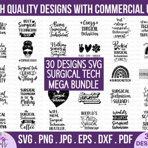 Surgical Technician SVG Bundle - surgical life svg, OR tech, surgery svg, gift for surgeon, operating room, assistant life, cricut cut file