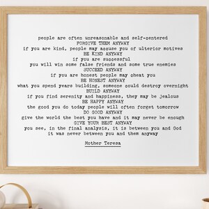 Anyway by Mother Teresa, Christian Prayer, Inspiring Wall Art, Typewriter font, Instant Download, Printable Black on White, includes 5 sizes