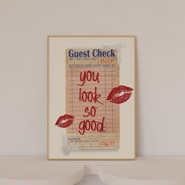 You Look So Good Guest Check, Guest Check Love Print, Cute Valentines Print, Kiss Poster, Trendy Lover Poster, Valentines Day Decor,