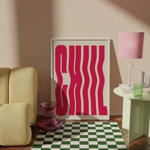 Impresión chill, arte de pared de cita retro de moda, cartel rosa tipográfico, impresión de arte chill, tipografía rosa, impresión tipográfica de gran tamaño, impresión de arte