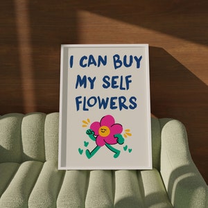 I Can Buy Myself Flowers Print, Lyrics Art Print, Retro Quote Poster,  Miley Cyrus Print, Dorm Room Poster,  Digital Download Retro