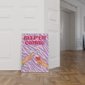Keep Em Coming Wall Print, Trendy Bar Cart, Cheers Print, Bar Cart Art Print, Cocktail Art Print, Home Bar Decor, Trendy Wall Art, Bar Art